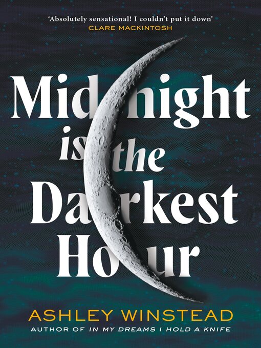 Title details for Midnight is the Darkest Hour by Ashley Winstead - Available